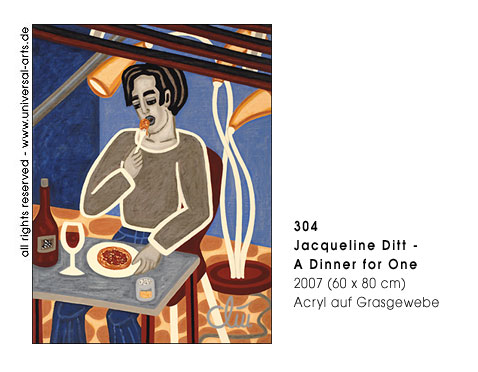 Jacqueline Ditt - A Dinner for One (Ein Abendessen f�r eine Person)