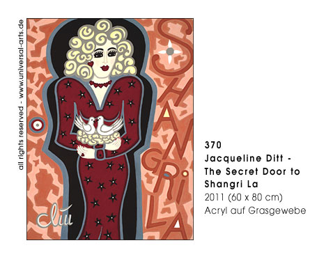 Jacqueline Ditt - The secret Door to Shangri La (Die geheime T�r zum Paradies)