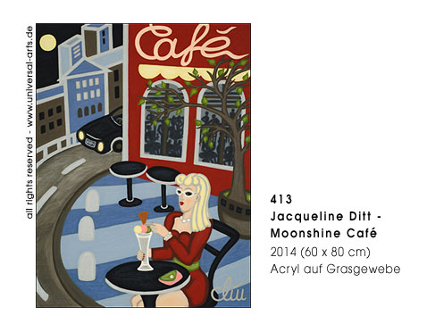 Jacqueline Ditt - Moonshine Caf� (Mondschein Caf�)