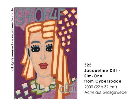 Jacqueline Ditt - Sim-one from cyberspace (Sim-one aus dem virtuellen Raum)