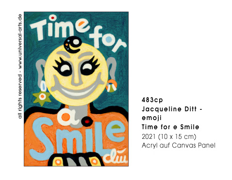 Jacqueline Ditt - Emoji - Time for a Smile (Emotion - Zeit f&uuml;r ein L&auml;cheln)