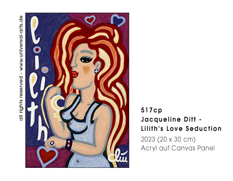 Jacqueline Ditt - Lilith's Love Seduction (Liliths Liebes Verf&uuml;hrung)