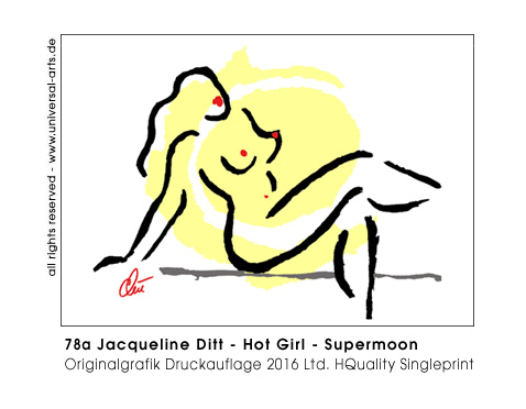 Jacqueline Ditt - Hot Girl - Supermoon (Heisses M&auml;dchen -Supermond)
