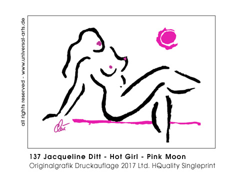 Jacqueline Ditt - Hot Girl - Pink Moon (Heisses M&auml;dchen - Rosa Mond)