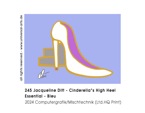 Jacqueline Ditt -  Cinderella's High Heel Essential - Bleu (Cinderellas St&ouml;ckelschuh - Essenziell - Bleu)